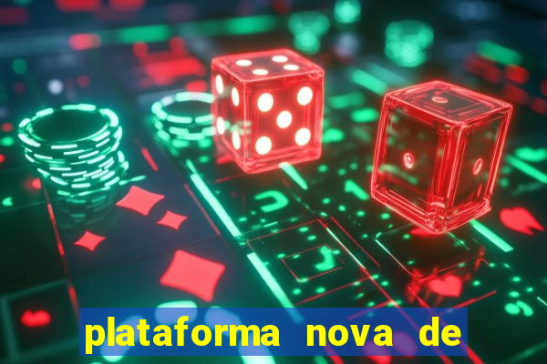 plataforma nova de jogos para ganhar dinheiro